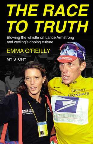 The Race to Truth: Blowing the whistle on Lance Armstrong and cycling's doping culture (Hardcover)
