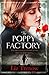 The Poppy Factory