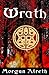 Wrath (The Unfortunate Woods, #2)