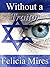 Without A Traitor (Natasha Kelly, Mossad Spy Book 7)