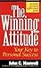 The Winning Attitude: Your Key to Personal Success
