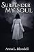 Surrender My Soul