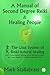 A Manual of Second Degree Reiki and Healing People