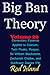 Big Ban Theory: Elementary Essence Applied to Calcium, Twin Peaks, Reaper, Sir William Blackstone, Zechariah Chafee, and Sunflower Diaries 17th, Volume 20