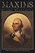 Maxims of George Washington...