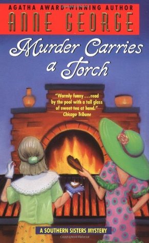 Murder Carries a Torch (Southern Sisters, #7)