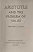 Aristotle and the Problem of Value