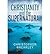 Christianity and the Supernatural