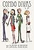 Condo Divas by Diane Kinman