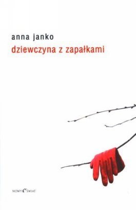 Dziewczyna z zapałkami (Hanka, #1)