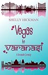 Vegas to Varanasi