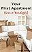 Your First Apartment: On a Budget