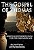 The Gospel of Thomas: A Spiritual Interpretation for the Aquarian Age