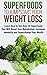 Superfoods to Jumpstart You...