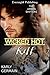 Wicked Hot Kill (The Umbra Shifters #3)