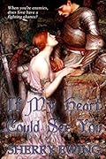 If My Heart Could See You