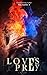 Love's Prey by Meg Xuemei X Love's Prey by Meg Xuemei X