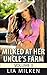 Milked at her Uncle’s Farm Volume 3 by Lia Milken