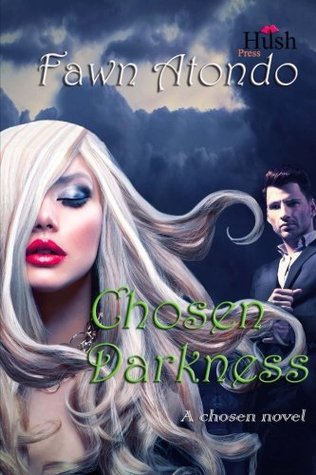 Chosen Darkness (Chosen Series)
