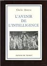 L'avenir de l'intelligence L'avenir de l'intelligence