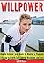WILLPOWER: How to Achieve y...