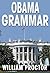 OBAMA GRAMMAR: Using the Pr...