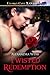 Twisted Redemption (Ever After #2)