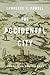 The Accidental City by Lawrence N. Powell