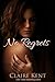 No Regrets by Claire Kent