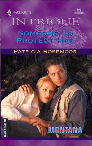 Someone to Protect Her (Montana Confidential #1)