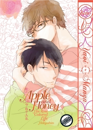 Apple and Honey: His Rose Colored Life (ebook)