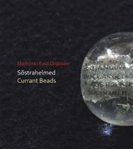 Sõstrahelmed - Currant Beads