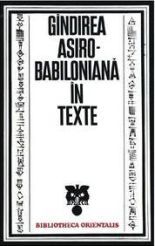 Gândirea asiro-babiloniană în texte (Paperback)