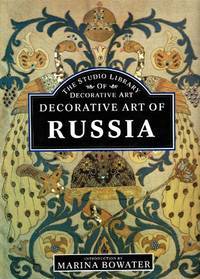 The Decorative Art of Russia (The Studio Library of Decorative Art)