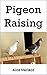 Pigeon Raising