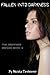 Fallen into Darkness (Darkness, #1)