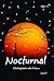 Nocturnal; kebahagiaanku ada di kamu