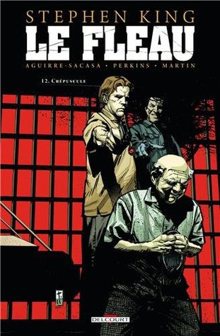 Crépuscule (Le Fléau, #12)
