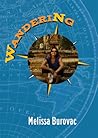 Wandering by Melissa Burovac
