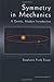 Symmetry in Mechanics: A Ge...