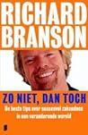 Zo niet, dan toch by Richard Branson