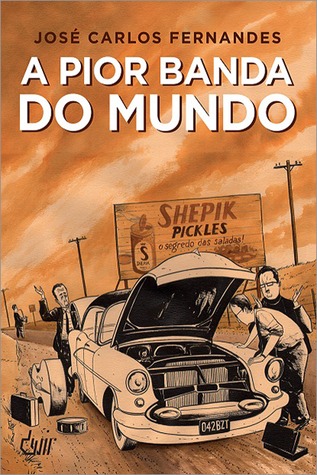 A Pior Banda do Mundo 1 (A Pior Banda do Mundo, #1-3)