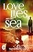 Love, Lies and the Sea by Manish Das Gupta
