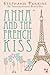 Anna and the French Kiss by Stephanie Perkins