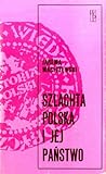 Szlachta Polska i...