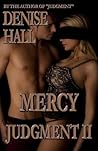 Mercy by Denise  Hall