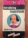 Introducing Shakespeare by G.B. Harrison