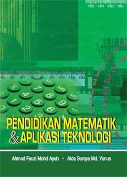 Pendidikan Matematik & Aplikasi Teknologi