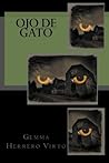Ojo de gato by Gemma Herrero Virto