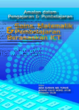 Amalan Dalam Pengajaran dan Pembelajaran Sains, Matematik dan Pembelajaran Berasaskan ICT